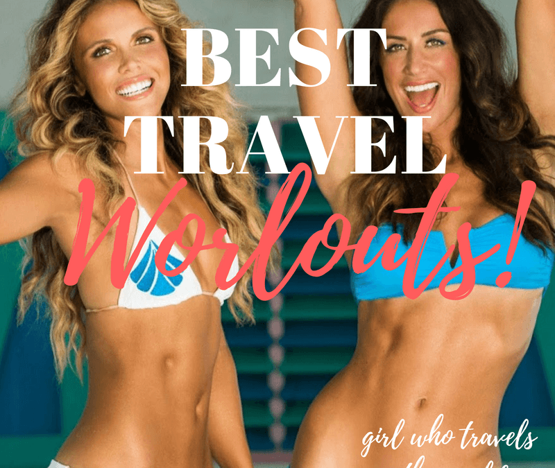 Best Workouts for Travel