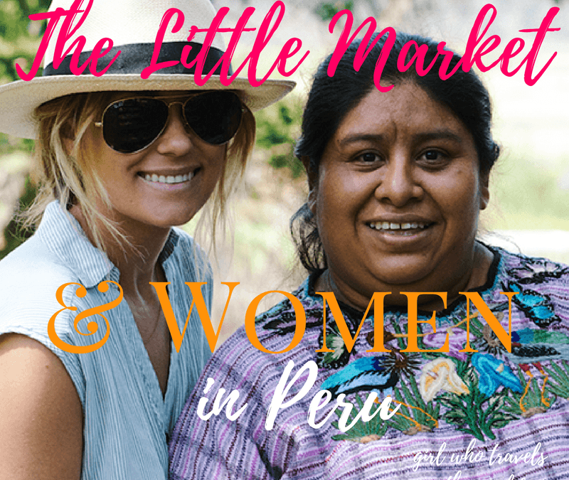 Little Market & Women in Peru