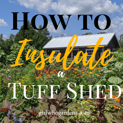 How to Insulate a Tuff Shed
