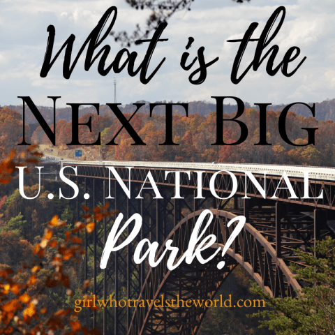 The Next Big U.S. National Park