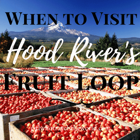 When to Visit Hood River’s Fruit Loop
